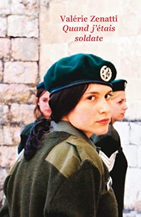 Quand j&rsquo;étais soldate