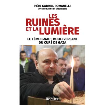 Les Ruines et la Lumière